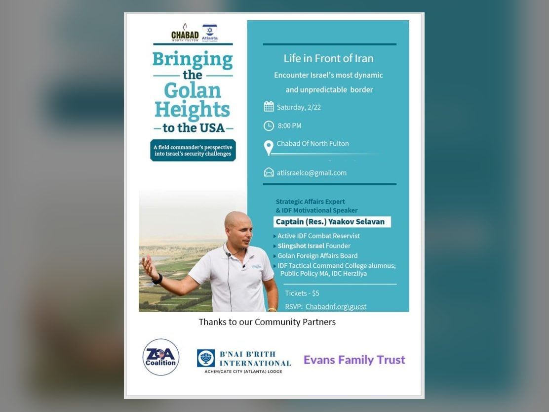 The flyer for Bringing the Golan Heights to the USA with Captain (Res.) Yaakov Selavan, Saturday, February 22, at Chabad of North Fulton.